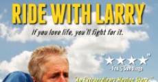 Ride with Larry film complet