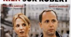 Rien sur Robert (1999)