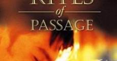 Rites of passage film complet