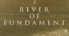 River of Fundament streaming