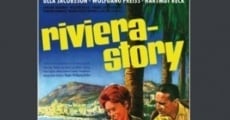 Riviera-Story film complet