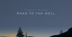 Road to the Well streaming