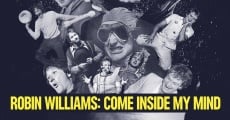 Robin Williams: Come Inside My Mind streaming