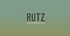 Filme completo RUTZ: Global Generation Travel
