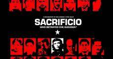 Sacrificio: Who Betrayed Che Guevara