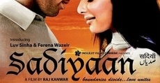 Sadiyaan: Boundaries Divide... Love Unites film complet