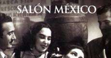 Salón México film complet