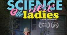 Science Sex and the Ladies