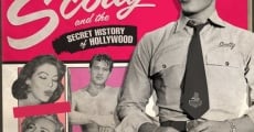Scotty and the Secret History of Hollywood streaming