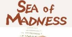 Sea of Madness