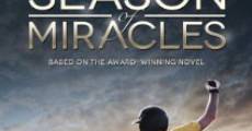 Season of Miracles film complet