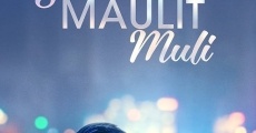 Sana maulit muli film complet