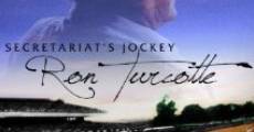 Secretariat's Jockey: Ron Turcotte film complet