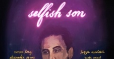 Filme completo Selfish Son