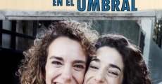 Sentadas en el Umbral film complet