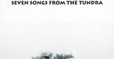 Sieben Lieder aus der Tundra