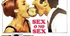 Sex o no sex film complet