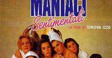 Maniaci Sentimentali streaming