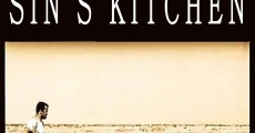 Sin's Kitchen film complet