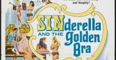Sinderella and the Golden Bra film complet