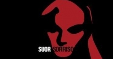 Suor Sorriso film complet