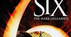 Six: The Mark Unleashed (2004)