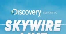 Skywire Live with Nik Wallenda