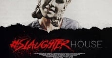 #Slaughterhouse film complet