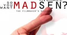 So You Want Michael Madsen? film complet