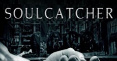 SoulCatcher film complet