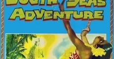 South Seas Adventure film complet