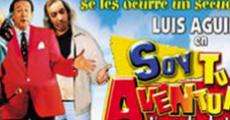 Filme completo Soy tu aventura