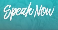 Speak Now film complet