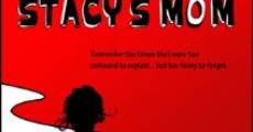 Stacy's Mom film complet
