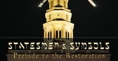 Filme completo Statesmen & Symbols: Prelude to the Restoration