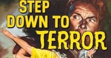 Step Down to Terror streaming