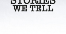 Stories We Tell film complet