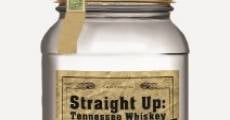 Straight Up: Tennessee Whiskey