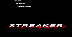 Streaker streaming