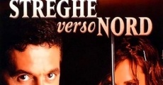Streghe verso nord (2001)