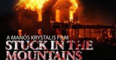Stuck in the Mountains film complet
