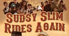 Sudsy Slim Rides Again streaming