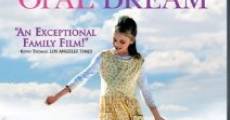 Opal Dream film complet