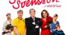 Svensson Svensson ...i nöd & lust film complet