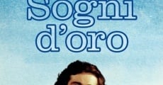 Sogni d'oro streaming