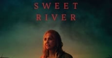 Sweet River streaming