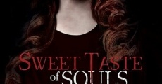Sweet Taste of Souls film complet