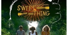 Sweet Thing film complet