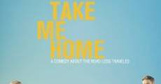 Take Me Home film complet