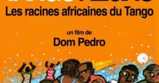 Filme completo Tango Negro: The African Roots of Tango